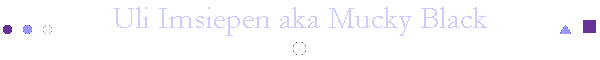 Uli Imsiepen Mucky Black